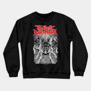 THE BLACK DAHLIA DOG Crewneck Sweatshirt